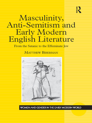 cover image of Masculinity, Anti-Semitism and Early Modern English Literature